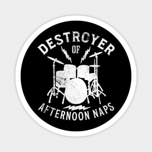 Destroyer Of Afternoon Naps Funny Music Quote Magnet